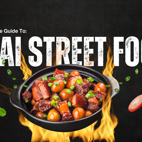 The Ultimate Guide to Thai Street Food: Authentic Flavors on Every Corner